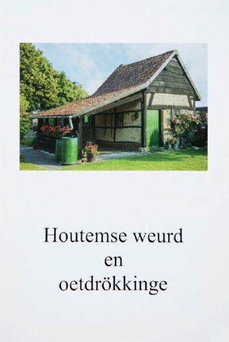Kaft van Houtemse weurd en oetdrökkinge